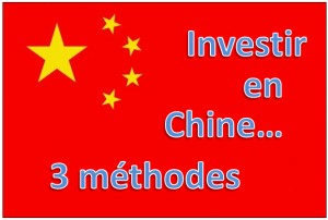 investir en chine 3 methodes-v2