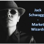 Jack Schwagger Market Wizards