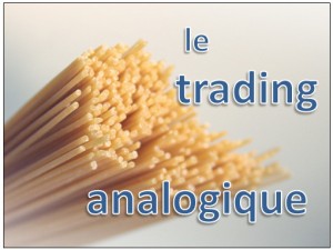 le trading analogique