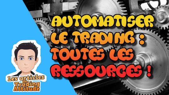 automatiser le trading