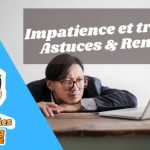 impatience et trading : astuces
