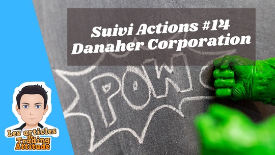 Danaher Corporation suivi actions 14