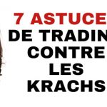 7 astuces de trading pour vous protéger des krachs et de la crise