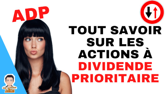Actions à dividende prioritaire