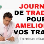 Journal de trading efficace pour améliorer votre trading