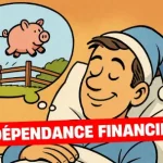 indépendance financière fais travailler ton argent
