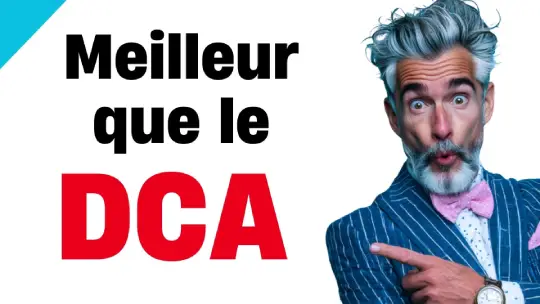 Meilleur que le Dollar Cost Averaging